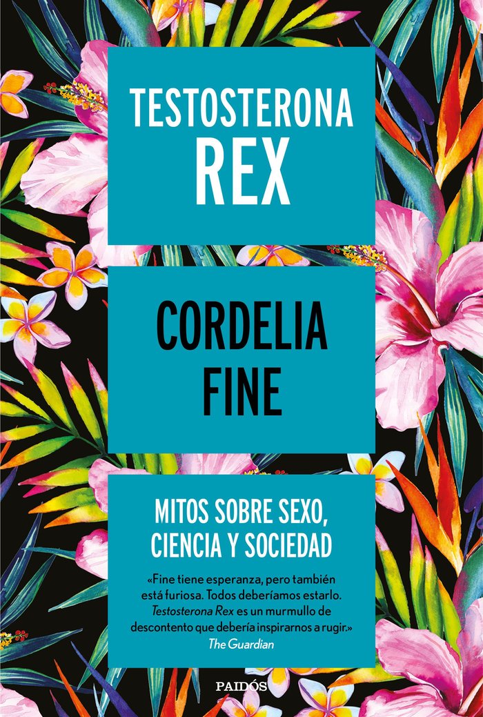 Testosterona rex, de Fine, Cordelia | portada del libro