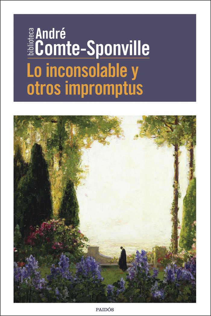 Lo inconsolable y otros impromptus, de Comte-Sponville, André | portada del libro