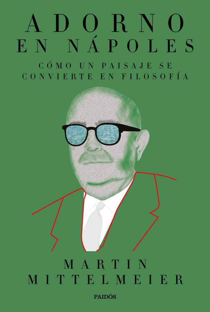 Adorno en Nápoles, de Mittelmeier, Martin | portada del libro
