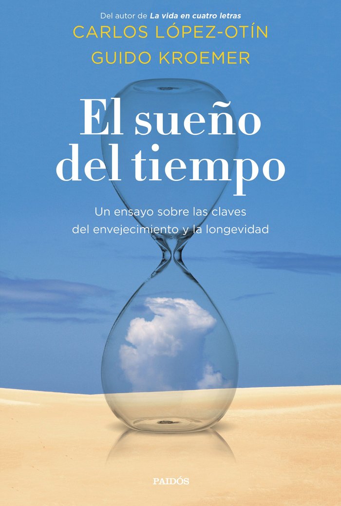 El sueño del tiempo, de López Otín, Carlos | portada del libro