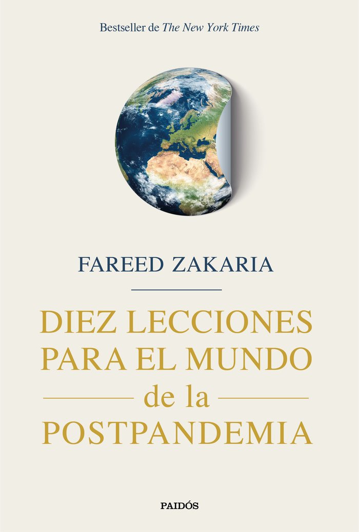 Diez lecciones para el mundo de la postpandemia, de Zakaria, Fareed | portada del libro