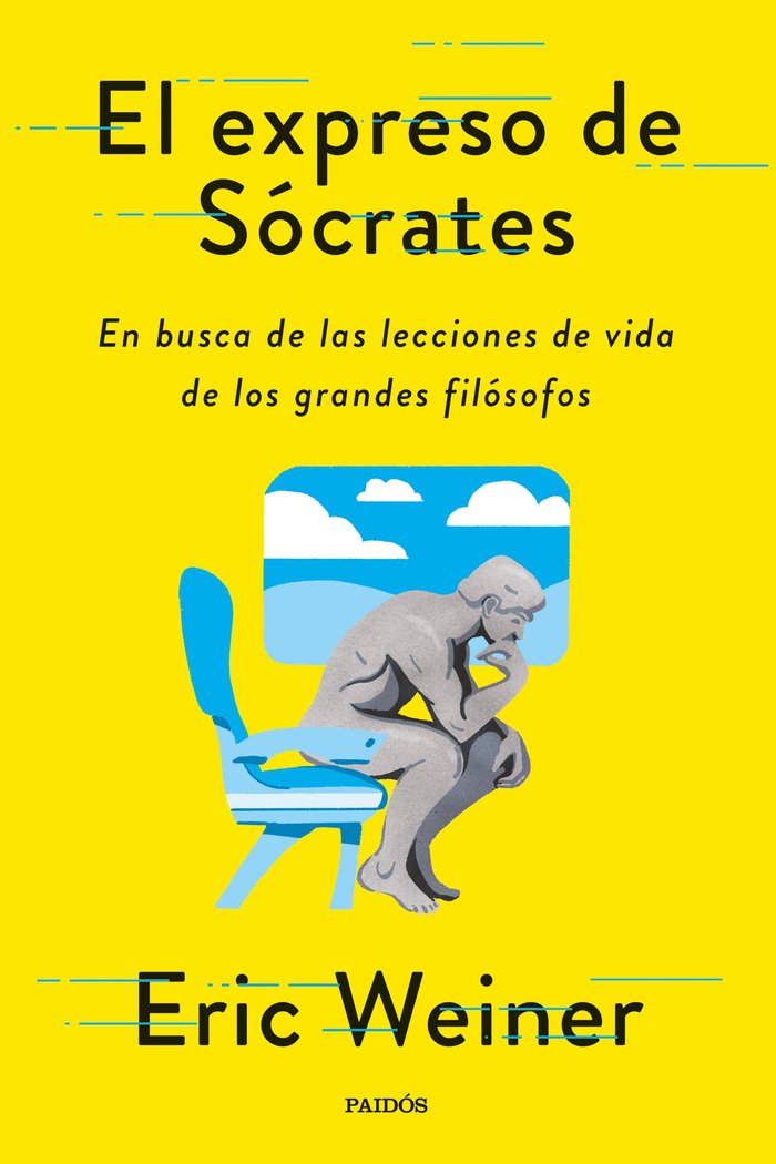 EL EXPRESO DE SOCRATES, de ERIC WEINER | portada del libro