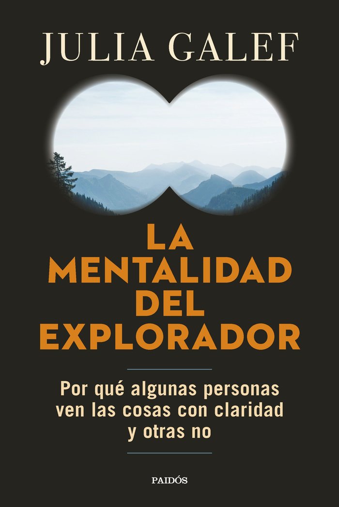 LA MENTALIDAD DEL EXPLORADOR, de JULIA GALEF | portada del libro