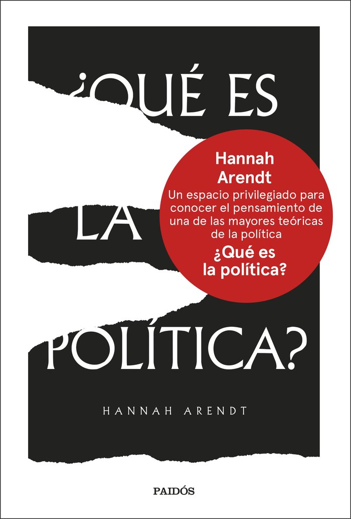 QUE ES LA POLITICA, de HANNAH ARENDT | portada del libro