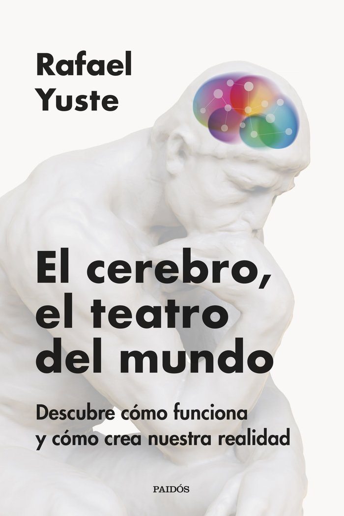 EL CEREBRO EL TEATRO DEL MUNDO, de YUSTE ROJAS, RAFAEL | portada del libro