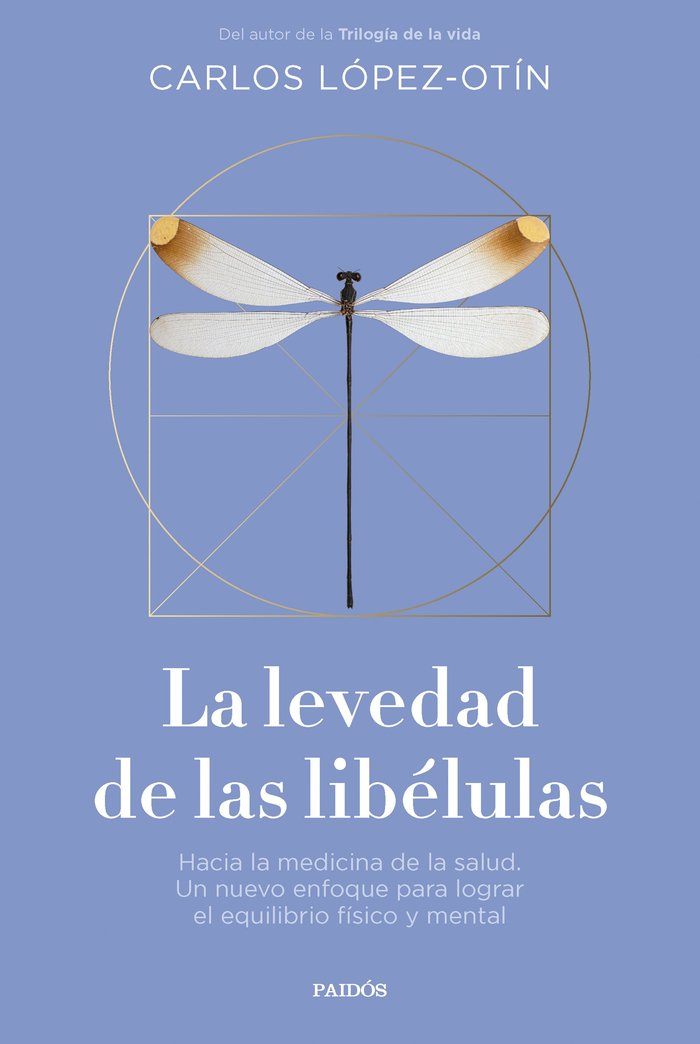 LA LEVEDAD DE LAS LIBELULAS, de CARLOS LOPEZ OTIN | portada del libro