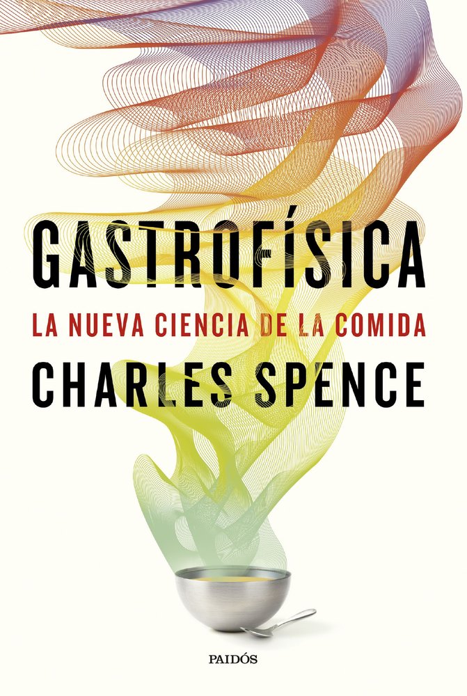 GASTROFISICA, de CHARLES SPENCE | portada del libro