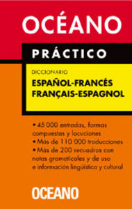 Océano Práctico Diccionario Español - Francés / Français - Espagnol, de Varios autores | portada del libro