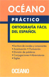 Práctico Ortografia fácil del Español, de Obra colectiva artículo 8 LPI (varios autores) | portada del libro