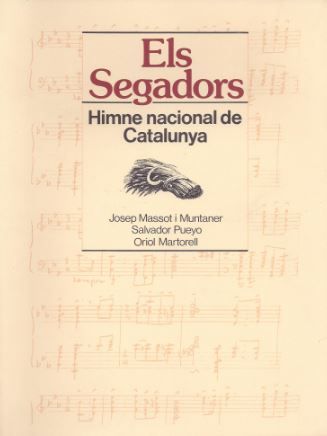 Segadors. Himne nacional de Catalunya/Els, de MASSOT I MUNTANER, JOSEP | portada del libro