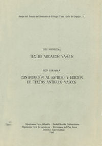 Textos arcaicos vascos - Contribución al estudio y edición de textos antiguos vascos, de Michelena | portada del libro
