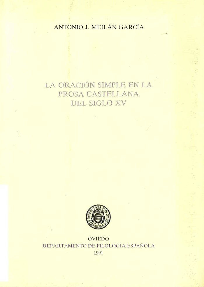 La oración simple en la prosa castellana del siglo XV, de Meilán García | portada del libro