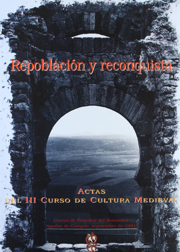 Repoblación y Reconquista, de Varios autores | portada del libro