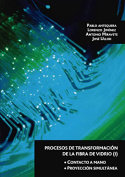 Procesos de transformación de la fibra de vidrio (I), de Miravete, Antonio | portada del libro