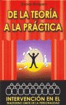 De la teoría a la práctica, de Mosquera Barral, Dolores | portada del libro