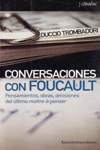 Conversaciones con Foucault, de Trombadori, Duccio | portada del libro