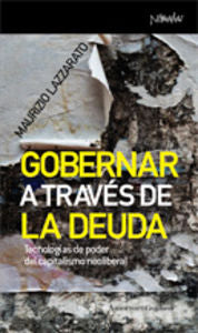 Gobernar a través de la deuda, de Lazzarato, Maurizio | portada del libro