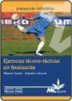 Ejercicios técnico-tácticos sin finalización, de Argimiro Alonso Fernández | portada del libro