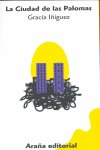 La ciudad de las Palomas, de IÑIGUEZ LOPEZ | portada del libro