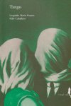 Tango, de LEOPOLDO MARíA PANERO Y FéLIX CABALLERO | portada del libro