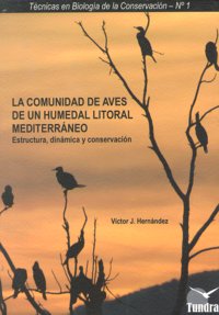 COMUNIDAD DE AVES DE UN HUMEDAL LITORAL MEDITERRANEO, de HERNANDEZ | portada del libro