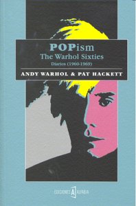 Popism. The Warhol sixties, de Warhol, Andy | portada del libro