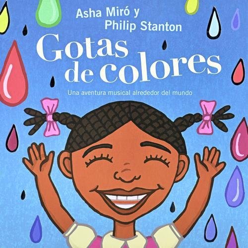 GOTES DE COLORS (ED. CATALà) LIBRO CD, de MIRO, ASHA | portada del libro