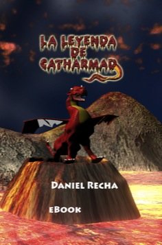 La Leyenda de Catharmad - 1/3, de RECHA DURAN | portada del libro