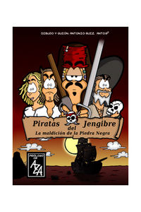 Piratas del jengibre, La maldición de la piedra negra, de RUIZ RUIZ | portada del libro