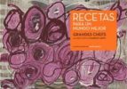 RECETAS PARA UN MUNDO MEJOR, de Varios autores | portada del libro