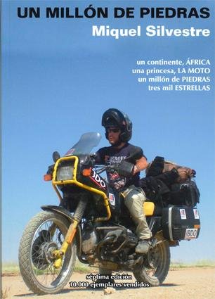 UN MILLON DE PIEDRAS, TRES MIL ESTRELLAS, de MIQUEL SILVESTRE | portada del libro