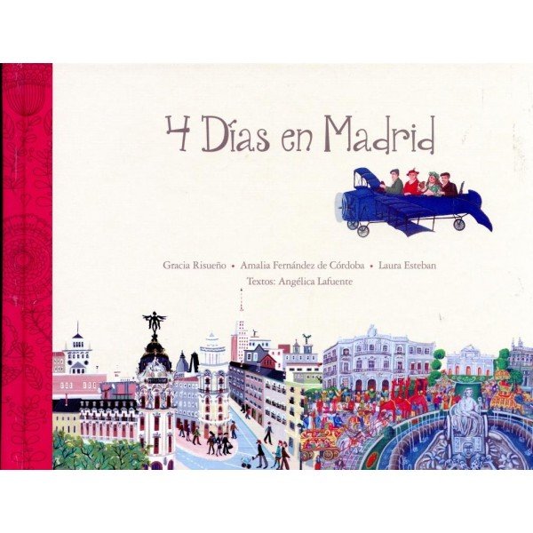 4 DIAS EN MADRID, de Lafuente Izquierdo | portada del libro