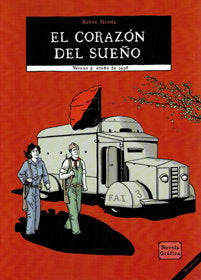 EL CORAZON DEL SUEÑO VERANO Y OTOÑO 1936, de UCEDA | portada del libro