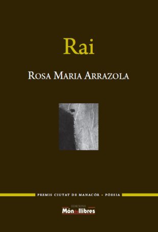 RAI, de ARRAZOLA, ROSA MARIA | portada del libro