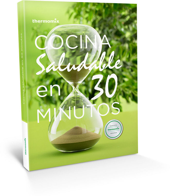 COCINA SALUDABLE EN 30 MINUTOS, de VORWERK ESPAÑA MANAGEMENT S.L. | portada del libro