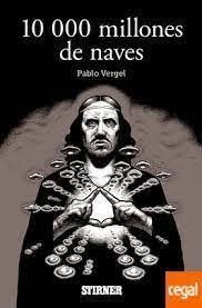 10 000 millones de naves, de VERGEL,PABLO | portada del libro