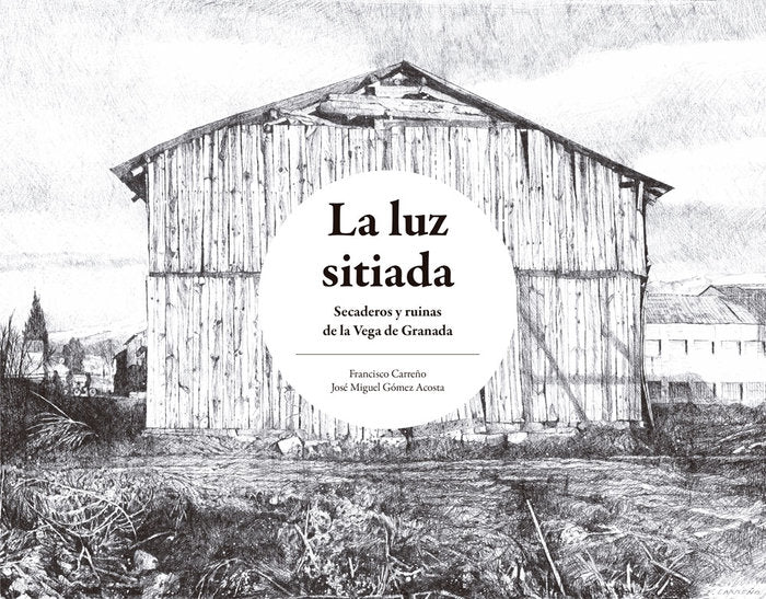La luz sitiada, de Gómez Acosta, José Miguel | portada del libro