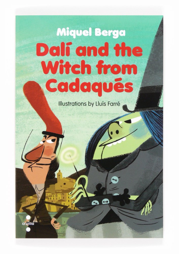 Dalí and the Witch from Cadaqués, de Berga Bagué, Miquel | portada del libro