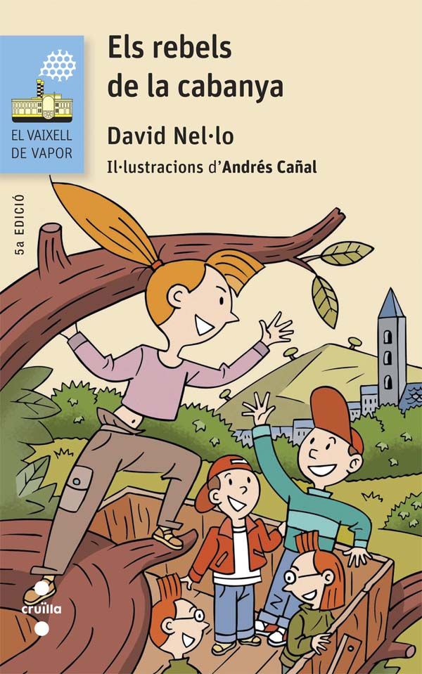 Els rebels de la cabanya, de Nel·lo Colom, David | portada del libro