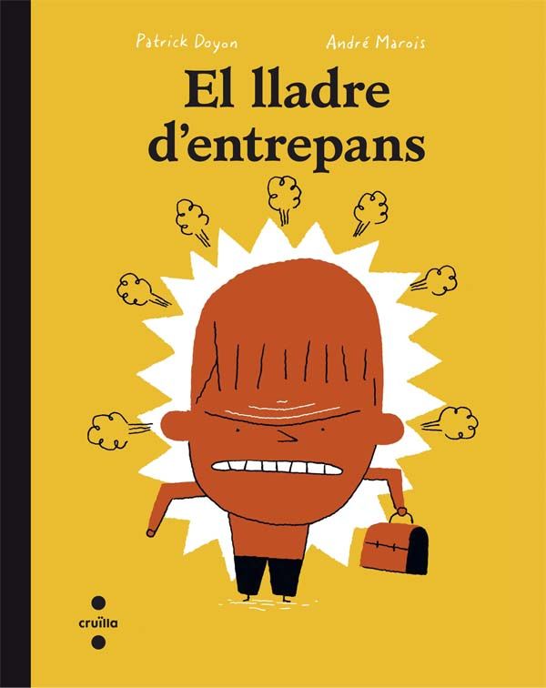 El lladre d'entrepans, de Marois, André | portada del libro