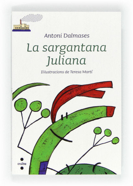 La sargantana Juliana, de Dalmases, Antoni | portada del libro