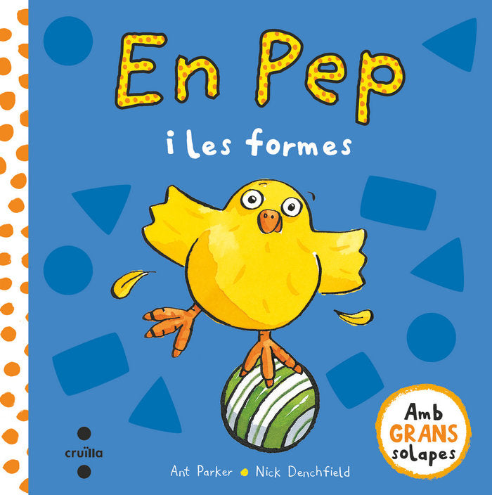 En Pep i les formes, de Denchfield, Nick | portada del libro