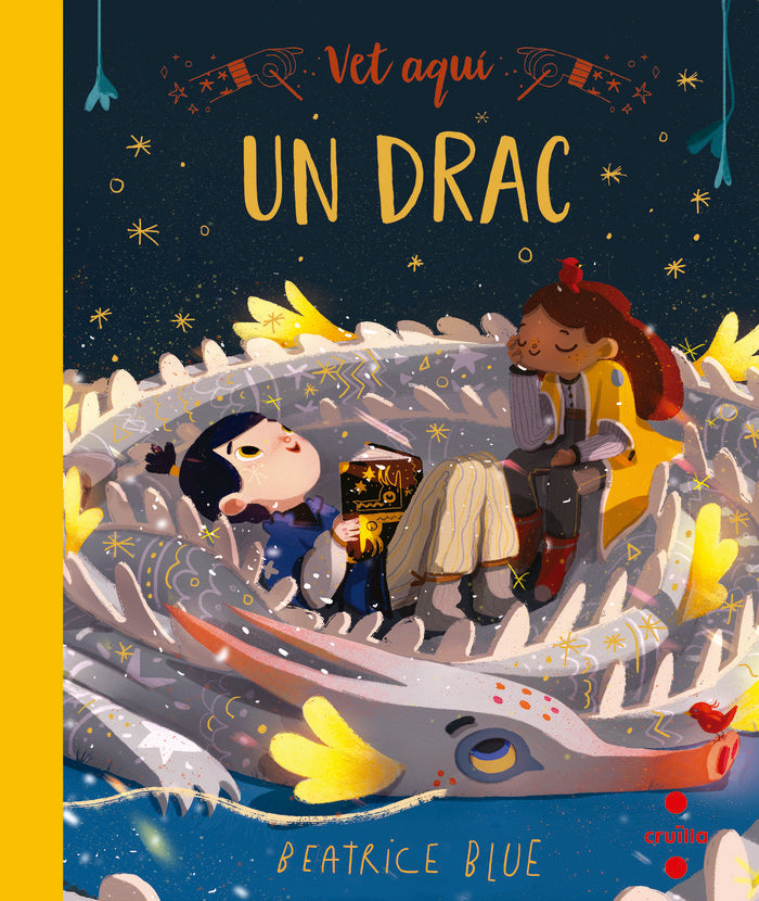 Vet aquí... un drac, de Blue, Beatrice | portada del libro