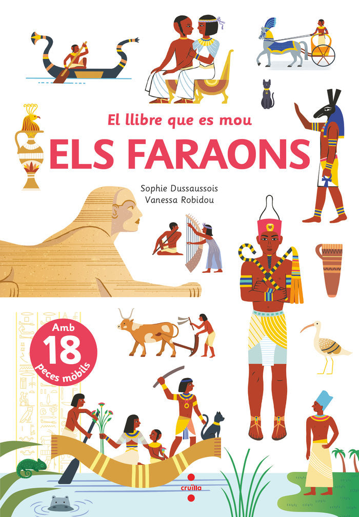 El llibre que es mou: Els faraons, de Dussaussois, Sophie | portada del libro