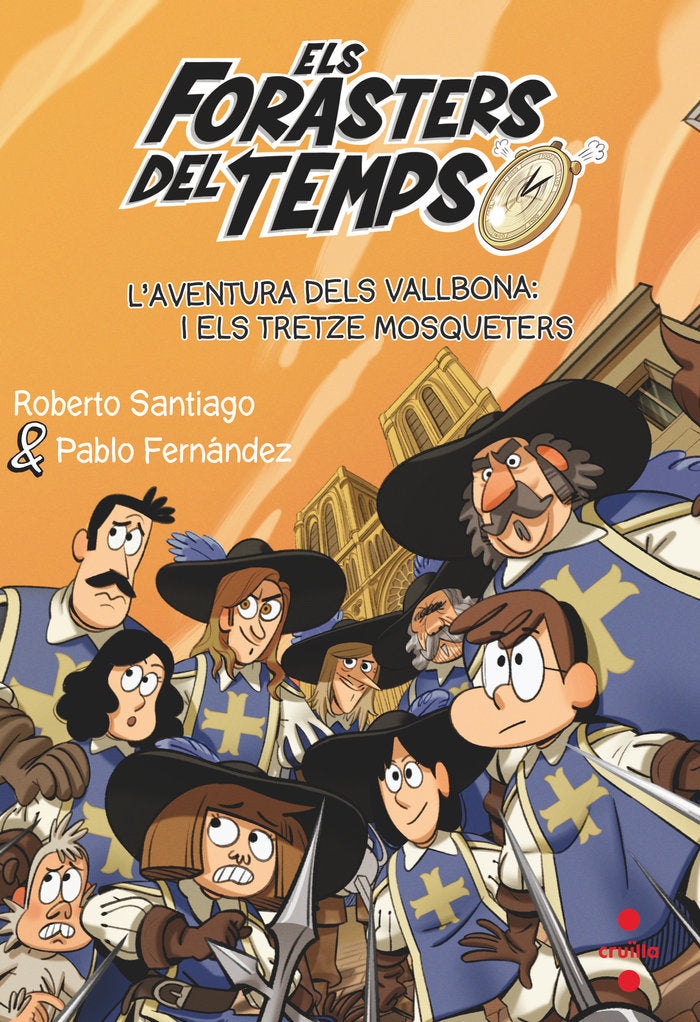 FORASTERS DEL TEMPS 13 LAVENTURA DELS VALLBONA I ELS T, de SANTIAGO, ROBERTO | portada del libro