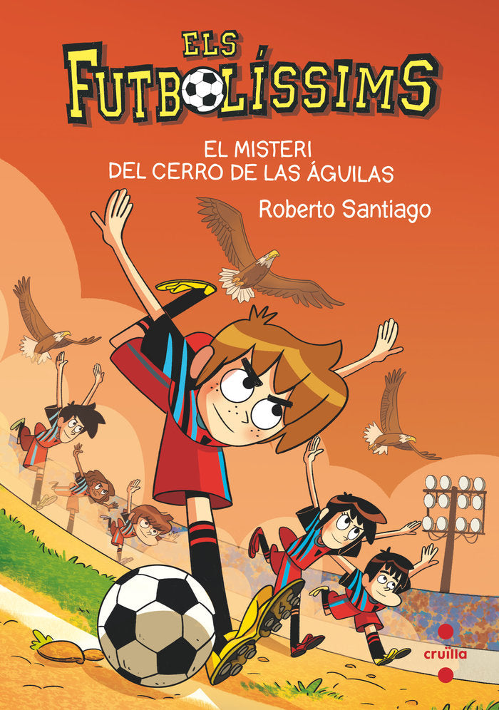 LF21C MISTERI DEL CERRO DE LAS AGUILAS, de SANTIAGO, ROBERTO | portada del libro