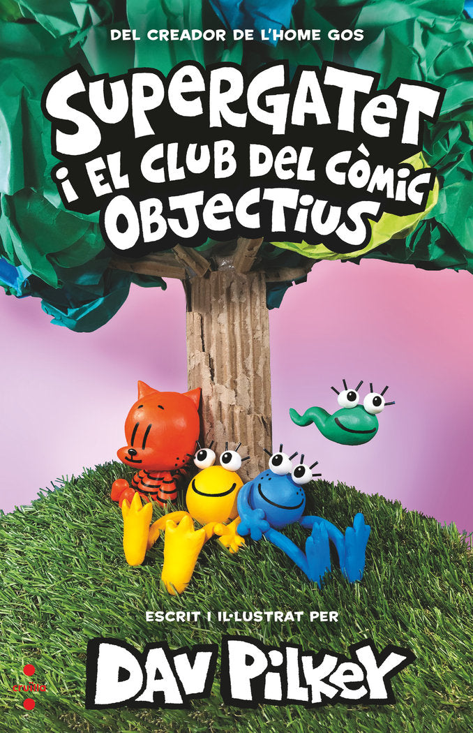 SUPERGATET 03 OBJECTIUS, de PILKEY, DAV | portada del libro
