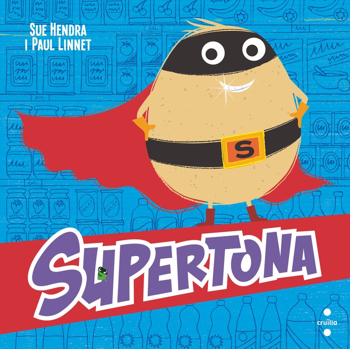 Supertona, de HENDRA, SUE | portada del libro