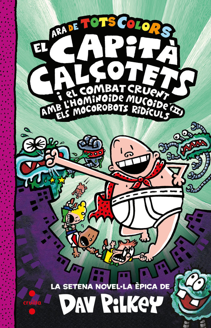 EL CAPITA CALÇOTETS I EL COMBAT CRUENT AMB L'HOMINOIDE MUCOI, de PILKEY, DAV | portada del libro
