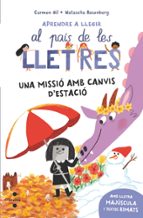 UNA MISSIO AMB CANVIS D'ESTACIO, de Carmen Gil Martínez | portada del libro